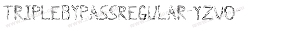 TripleBypassRegular-Yzvo字体转换