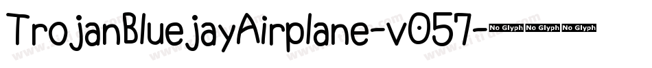 TrojanBluejayAirplane-v057字体转换