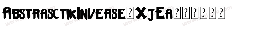 AbstrasctikInverse-XjEa字体转换