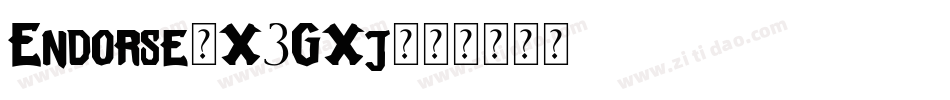 Endorse-X3GXj字体转换