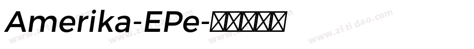 Amerika-EPe字体转换