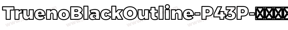 TruenoBlackOutline-P43P字体转换