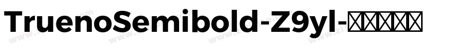 TruenoSemibold-Z9yl字体转换