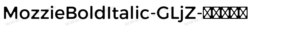 MozzieBoldItalic-GLjZ字体转换