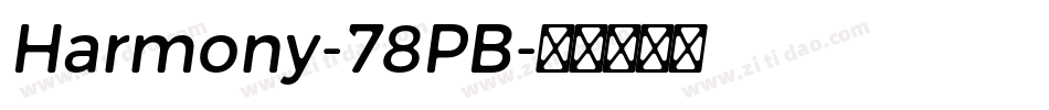 Harmony-78PB字体转换