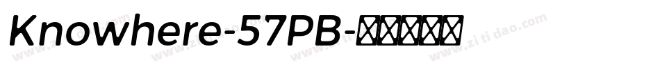 Knowhere-57PB字体转换