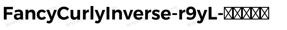 FancyCurlyInverse-r9yL字体转换