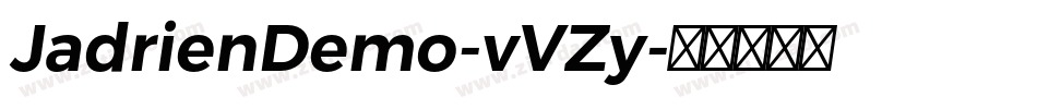 JadrienDemo-vVZy字体转换