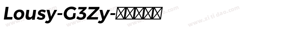 Lousy-G3Zy字体转换