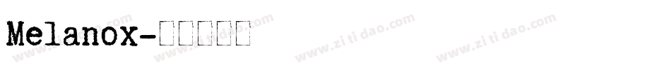 Melanox字体转换