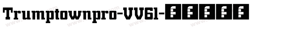 Trumptownpro-VV6l字体转换