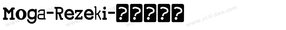 Moga-Rezeki字体转换