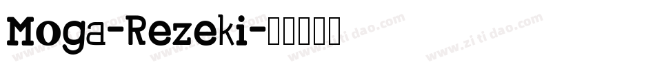 Moga-Rezeki字体转换