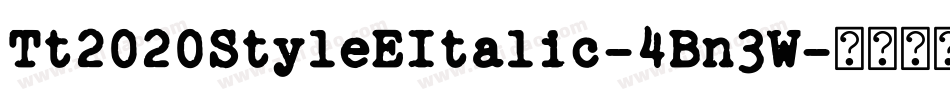 Tt2020StyleEItalic-4Bn3W字体转换