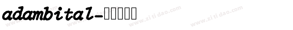 adambital字体转换
