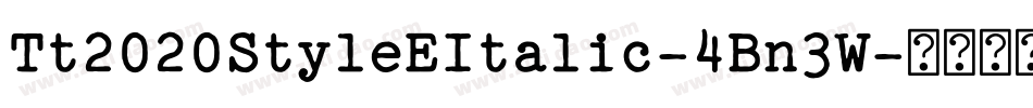 Tt2020StyleEItalic-4Bn3W字体转换