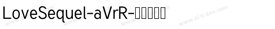 LoveSequel-aVrR字体转换