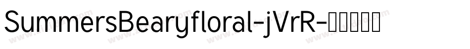 SummersBearyfloral-jVrR字体转换