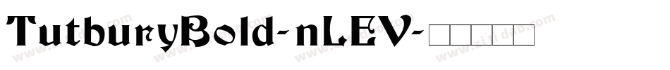 TutburyBold-nLEV字体转换