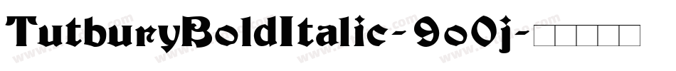 TutburyBoldItalic-9o0j字体转换