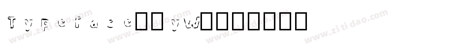 Typeface-1yW2字体转换