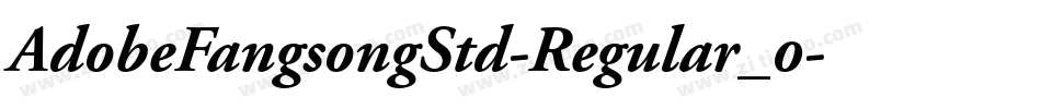 AdobeFangsongStd-Regular_0字体转换