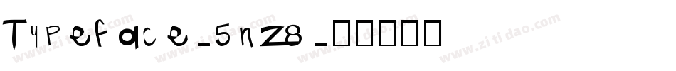 Typeface-5nZ8字体转换