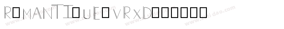 Romantique-vRxD字体转换