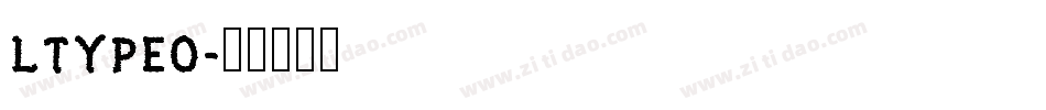 LTYPEO字体转换