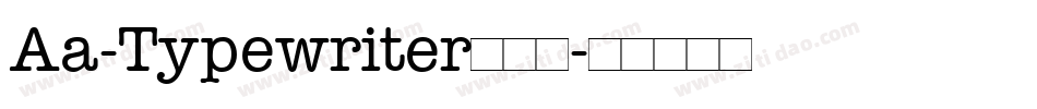 Aa-Typewriter转换器字体转换