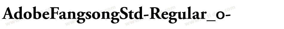 AdobeFangsongStd-Regular_0字体转换