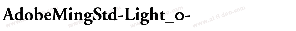 AdobeMingStd-Light_0字体转换