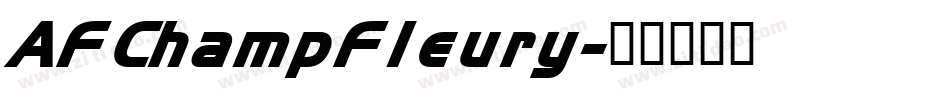 AFChampFleury字体转换