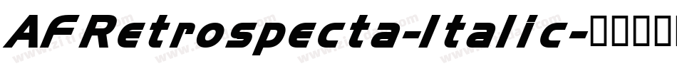 AFRetrospecta-Italic字体转换