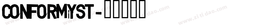 Conformyst字体转换