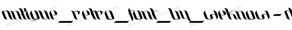 antique_retro_font_by_weknow-d4xkw0m字体转换