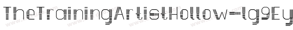TheTrainingArtistHollow-lg9Ey字体转换 TheTrainingArtistHollow-lg9Ey字体转换