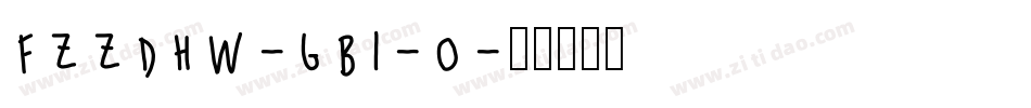 FZZDHW-GB1-0字体转换