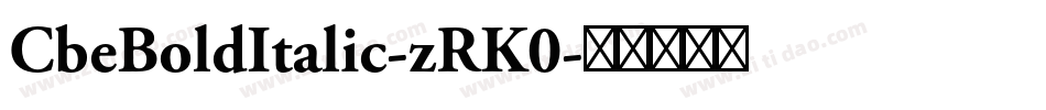 CbeBoldItalic-zRK0字体转换