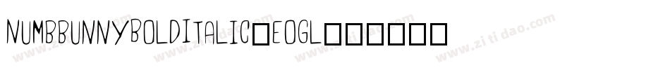 NumbbunnyBoldItalic-eOgl字体转换