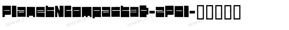 PlanetNCompact3D-zPOl字体转换