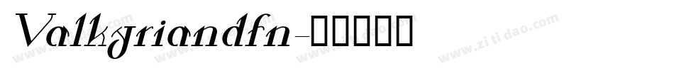 Valkyriandfn字体转换