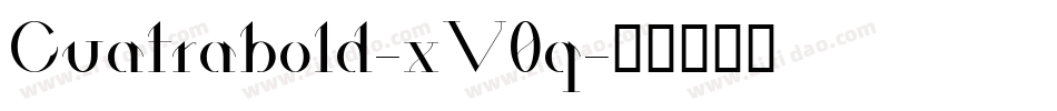 Cuatrabold-xV0q字体转换