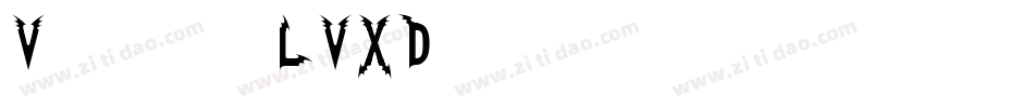Vampire-LVXD字体转换