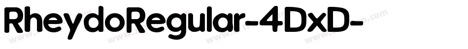 RheydoRegular-4DxD字体转换