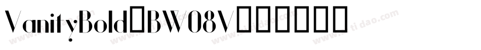 VanityBold-BW08V字体转换