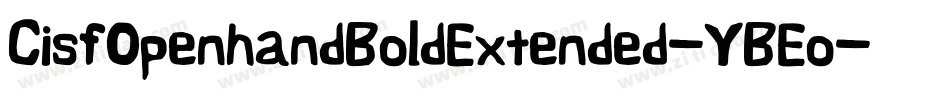 CisfOpenhandBoldExtended-YBEo字体转换