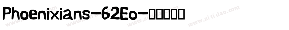 Phoenixians-62Eo字体转换 Phoenixians-62Eo字体转换