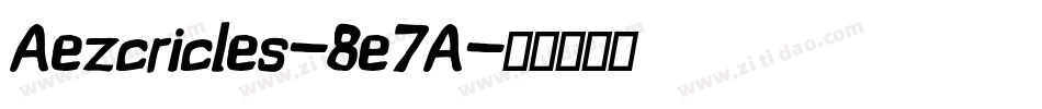 Aezcricles-8e7A字体转换