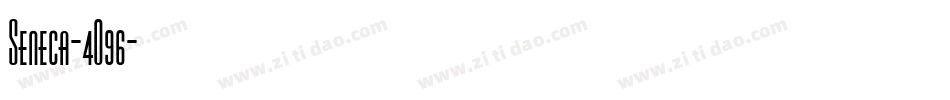 Seneca-4O96字体转换